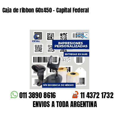 Caja de ribbon 60x450 - Capital Federal