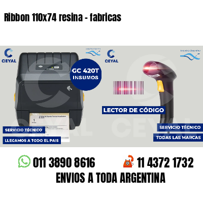 Ribbon 110x74 resina - fabricas
