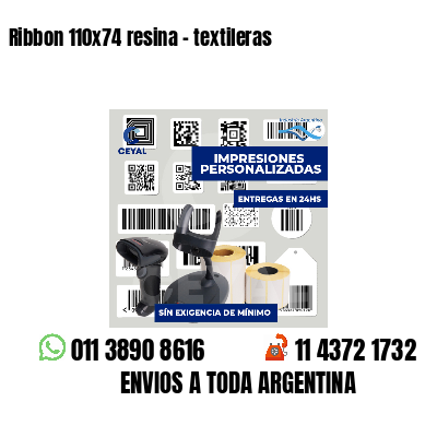 Ribbon 110x74 resina - textileras