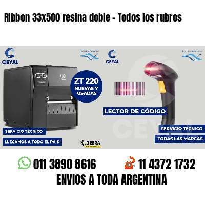Ribbon 33x500 resina doble - Todos los rubros