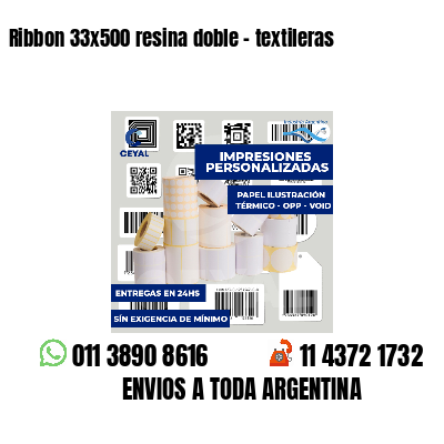 Ribbon 33x500 resina doble - textileras