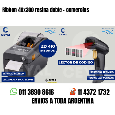 Ribbon 40x300 resina doble - comercios