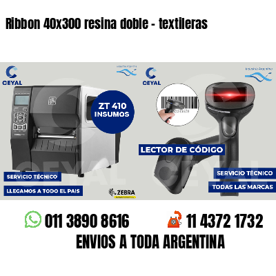 Ribbon 40x300 resina doble - textileras
