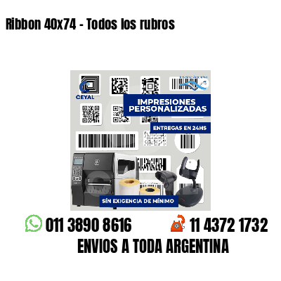 Ribbon 40x74 - Todos los rubros