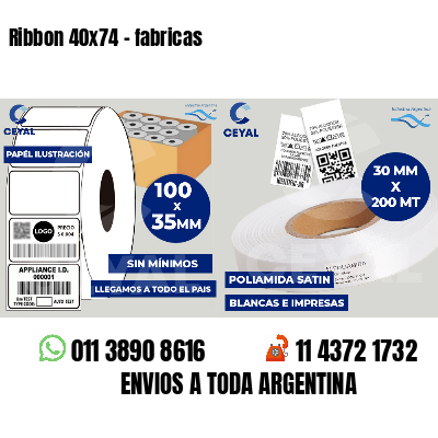 Ribbon 40x74 - fabricas