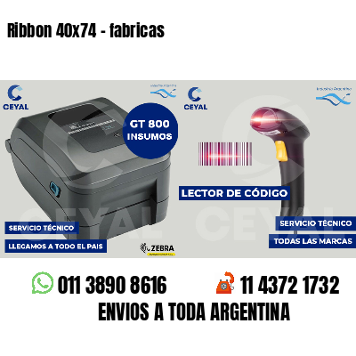 Ribbon 40x74 - fabricas