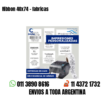 Ribbon 40x74 - fabricas