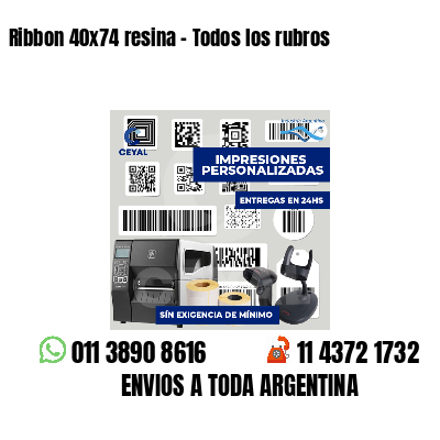 Ribbon 40x74 resina - Todos los rubros