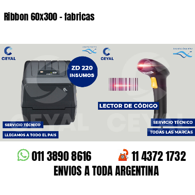 Ribbon 60x300 - fabricas