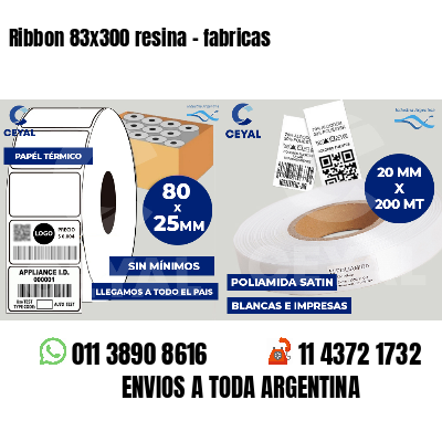 Ribbon 83x300 resina - fabricas