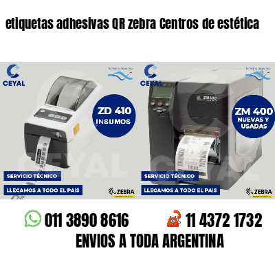 etiquetas adhesivas QR zebra Centros de estética