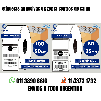 etiquetas adhesivas QR zebra Centros de salud