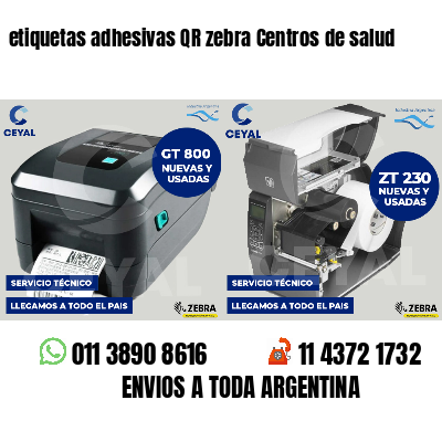 etiquetas adhesivas QR zebra Centros de salud