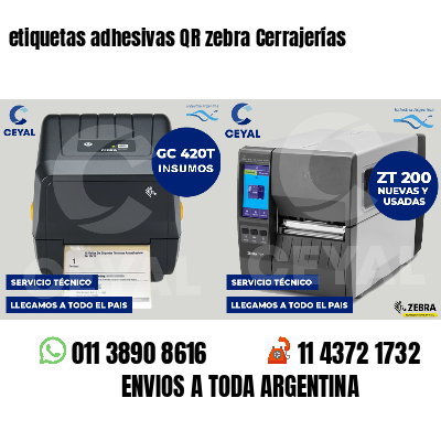 etiquetas adhesivas QR zebra Cerrajerías