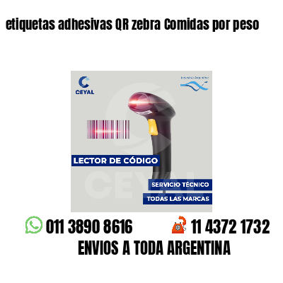etiquetas adhesivas QR zebra Comidas por peso