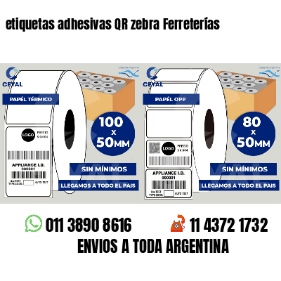 etiquetas adhesivas QR zebra Ferreterías
