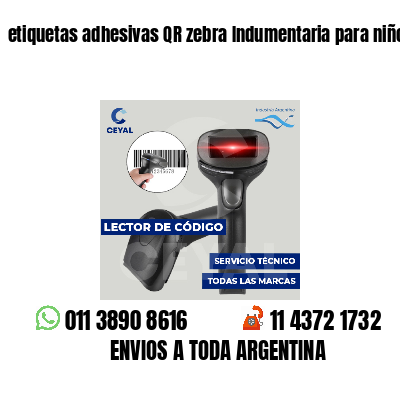 etiquetas adhesivas QR zebra Indumentaria para niños
