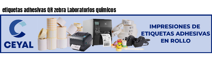 etiquetas adhesivas QR zebra Laboratorios químicos