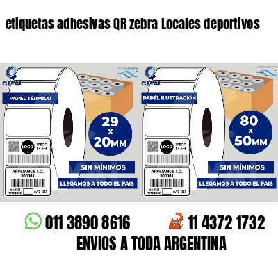 etiquetas adhesivas QR zebra Locales deportivos