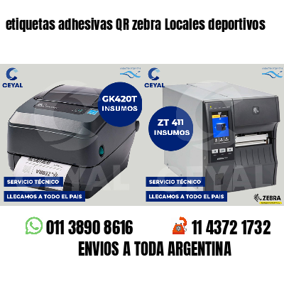 etiquetas adhesivas QR zebra Locales deportivos
