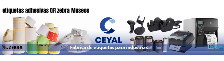 etiquetas adhesivas QR zebra Museos