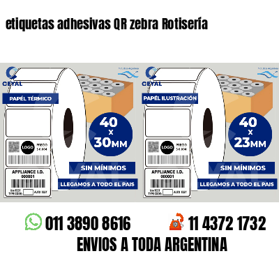 etiquetas adhesivas QR zebra Rotisería