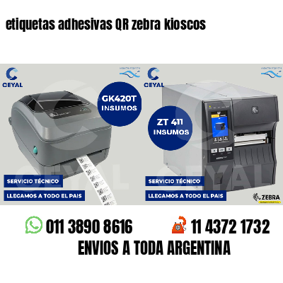 etiquetas adhesivas QR zebra kioscos
