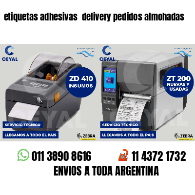etiquetas adhesivas  delivery pedidos almohadas