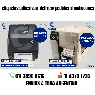 etiquetas adhesivas  delivery pedidos almohadones