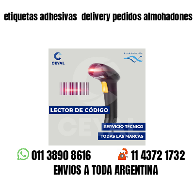 etiquetas adhesivas delivery pedidos almohadones