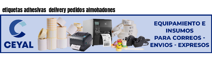 etiquetas adhesivas delivery pedidos almohadones