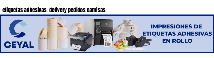 etiquetas adhesivas  delivery pedidos camisas