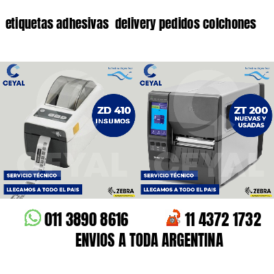 etiquetas adhesivas  delivery pedidos colchones