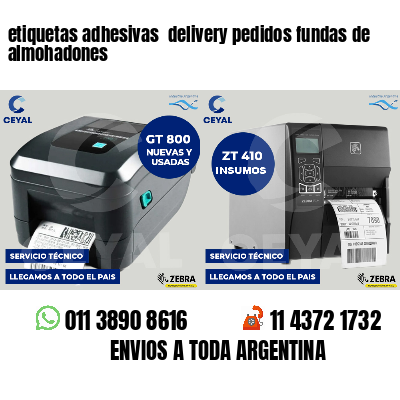 etiquetas adhesivas  delivery pedidos fundas de almohadones