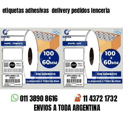 etiquetas adhesivas  delivery pedidos lenceria