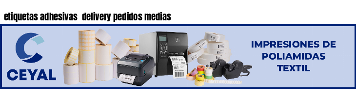 etiquetas adhesivas delivery pedidos medias