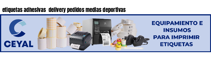 etiquetas adhesivas delivery pedidos medias deportivas