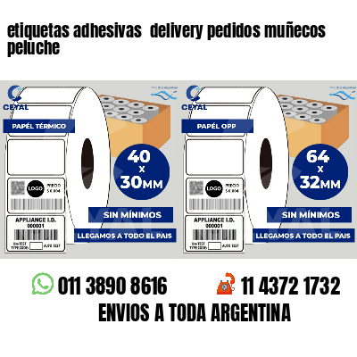 etiquetas adhesivas delivery pedidos muñecos peluche