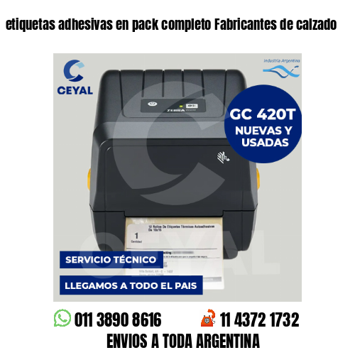 etiquetas adhesivas en pack completo Fabricantes de calzado