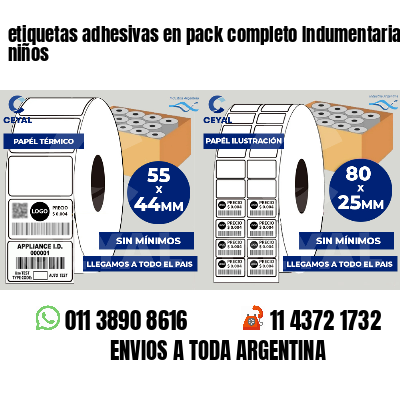 etiquetas adhesivas en pack completo Indumentaria para niños