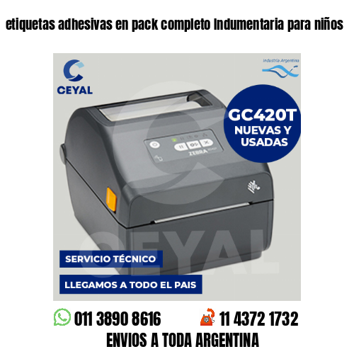 etiquetas adhesivas en pack completo Indumentaria para niños