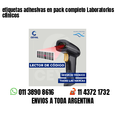 etiquetas adhesivas en pack completo Laboratorios clínicos