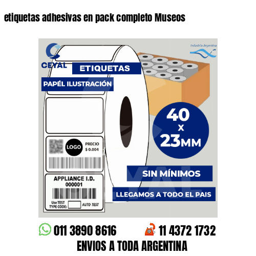 etiquetas adhesivas en pack completo Museos