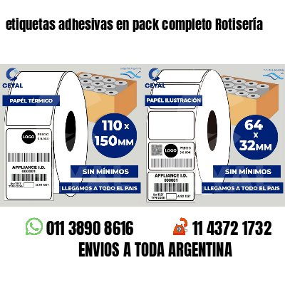 etiquetas adhesivas en pack completo Rotisería