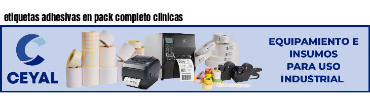 etiquetas adhesivas en pack completo clinicas
