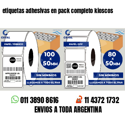etiquetas adhesivas en pack completo kioscos