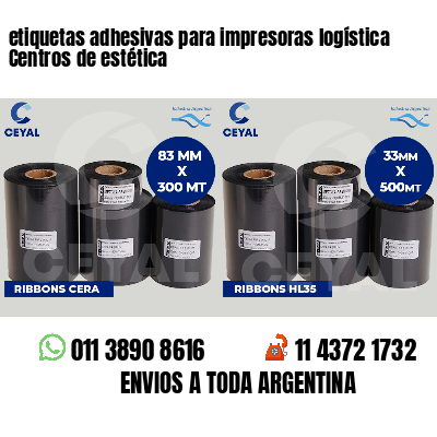 etiquetas adhesivas para impresoras logística  Centros de estética
