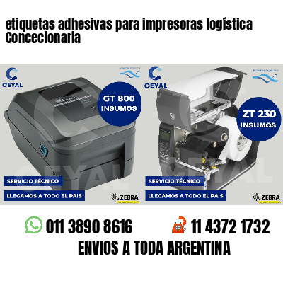 etiquetas adhesivas para impresoras logística  Concecionaria