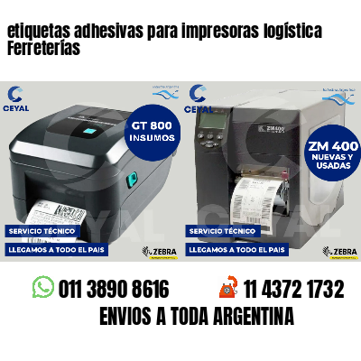 etiquetas adhesivas para impresoras logística Ferreterías