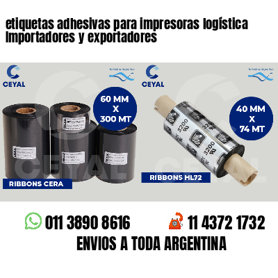 etiquetas adhesivas para impresoras logística Importadores y exportadores